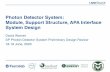 Photon Detector System: Module, Support Structure, APA ......2020/06/17  · PD Module Design: Module Assembly (ii) 11 June 18, 2020 David Warner | Photon Detector System • Maximum