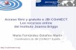 Presentación de acceso libre y gratuito a JBI COnNECT los ... · Acceso libre y gratuito a JBI COnNECT Los recursos online del Instituto Joanna Briggs Marta Fernández-Bolaños Martín