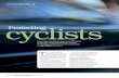 cyclists Protecting - smartartifact.com · cyclists From huge countdown signs at traffic lights . to tiny bike-mounted detection devices, technology is helping to make cycling safer,