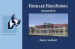 DENMARK HIGH SCHOOL · denmark high school 101 post secondary admission testing psat –practice sat for grades 9, 10, and 11 • test is administered each october during the school