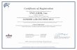 Certificate of Registration TNT-EDM, Inc. · 2018-08-10 · Certificate of Registration This certifies that the Quality Management System of TNT-EDM, Inc. 47689 E. Anchor Ct. Plymouth,