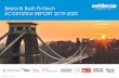 Bristol & Bath FinTech ECOSYSTEM REPORT 2019-2020 · businesses interested in relocating and growing in our region through Invest Bristol & Bath, the inward investment arm of the