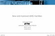 New and Improved AMS Facilities · Why AMS for Bio Sciences? Eidgenössische Technische Hochschule Zürich Swiss Federal Institute of Technology Laboratory of Ion Beam Physics Micro