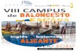 S camps S VIII CAMPUSL de CAMP BALONCESTOcampus-baloncesto-espana.com/CampusInternacionalde... · aloncesto en grupos reducidos. Un campus de baloncesto para jugadores de 14 a 18