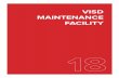 VISD MAINTENANCE FACILITY Maintenance... · 3. Interior lighting is a mixture of HID, fluorescent, and LED retrofits. 4. Site lighting is building mounted HID flood lights and AEP