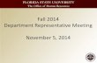 Fall 2014 Department Representative Meeting November 5, 2014hr.fsu.edu/pdf/publications/DepartmentRepMeetingPresentation_11052014.pdfListserv to HRMS, Deans, Directors, and Department