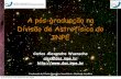 A pós-graduação na Divisão de Astrofísica do INPE · CAPES (Coop. internacional com FCT/Portugal) GEM: uma missão de caracterização da emissão sincrotron Galáctica no intervalo