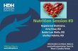 Nutrition Session #3 Session 3.pdf · Nutrition Session #3 Registered Dietitians; Amy Dow, RD Bobbi Lee Wells, RD Shelley Adams, RD Information on these slides is used with permission