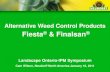 Fiesta & Finalsan - Landscape Ontario...FIESTA-REG. NO. 29535 PCP ACT Description: Fiesta is a selective herbicide for the control of broadleaf weeds in turf. The active ingredient
