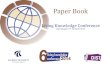 Paper Book - Living Knowledge · Paper itle: Developing the knowledge base for university public engagement: work in progress Athor: Emma Agusita, Sophie Duncan, Keri Facer and Paul
