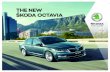 THE NEW KODA OCTAVIA · every angle. Inside, brilliant connectivity, safety assistants, technological innovations and simply clever features are sure to please the modern, discerning