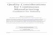Quality Considerations for Continuous Manufacturing ...€¦ · Quality Considerations for Continuous Manufacturing Guidance for Industry . ... and inspection policies continue to