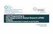Joint Programming in Neurodegenerative Disease Research ... · 22-23 November 2016 Impacts Coordinating approaches to research across the globe Philippe Amouyel ... Overcoming barriers