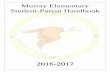 Murray Elementary Student-Parent Handbook€¦ · 1 Murray Elementary Student-Parent Handbook ... of our pre-kindergarten through sixth grade students. Our continuing goal is to prepare