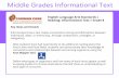 Key Ideas and Details Middle Grades Informational Text · Middle Grades Informational Text Key Ideas and Details R.8.3 Analyze how a text makes connections among and distinctions