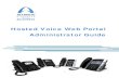 Hosted Voice Web Portal Administrator Guide...Atlantic Broadband Hosted Voice Administrator’s Guide Changing the Portal Password 1. Login into Atlantic Broadband Hosted Voice. 2.