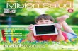 NIÑOS Y MEDIOS ELECTRÓNICOS - Misión Saludmisionsalud.com/wp-content/uploads/2019/04/REVISTA-MISION-SAL… · el uso de medios electrónicos antes de dormir y específicamente