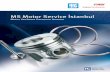 MS Motor Service İstanbul€¦ · Ürün tanıtma broşürü Seçme ürünler için ürün tariﬂ eri, fonksiyonlar ve uygulama örnekleri – bir arada ve kolay anlaşılır şekilde