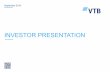 VTB investor presentation 7M2019 ENG v4...2019/09/16  · VTB AT A GLANCE MACRO STRATEGY & GUIDANCE TRANSFORMATION BUSINESS OVERVIEW FINANCIALS APPENDIX 6-58 1,260 142 198 1,536 30-Jun-19