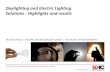 Daylighting and Electric Lighting Solutions - Highlights ... · IEA SH Task 50: “Advanced Lighting Solutions for Retrofitting uildings“ Page 18 Searching for adequate retrofit