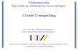 Cloud Computing - ivm108.informatik.htw-dresden.deivm108.informatik.htw-dresden.de/wiedem/fileadmin/Lehre/ewa/vl/e… · (NetBSD) Guest OS (Windows) VM VM VM App App App App App Xen