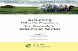 FINAL REPORT FEBRUARY 2016 - CAPI...2 Achieving What’s Possible for Canada’s Agri-Food Sector The Canadian Agri-Food Policy Institute 960 Carling Avenue, CEF Building 49, Room