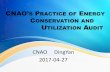 CNAO's Practice of Energy Conservation and Utilization Audit · 2017-05-02 · I. Key Audit Points II. Energy Management Contract (EMC) Project Audit III. Golden Sun Project Audit
