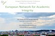 Integrity as a Way Forward European Network for …erasmuscorp.gr/ICAI2016/Presentations/1009_Dlabolova.pdfdita.dlabolova@mendelu.cz foltynek@pef.mendelu.cz Inaugural Mediterranenean