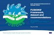 FUSIONS’ final.pdf•FUSIONS team in particular the task leaders and members of the working groups of the methodological WP • Advisory board • Eurostat • The stakeholder platforms