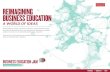 REIMAGINING BUSINESS EDUCATION...INTO ACTION THANK YOU JAM VIPS #1 How can business education enhance value for students, employers, and the world? #2 How can management research that