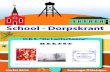 School - Dorpskrant Schchohool - ol Dorppskraan t c ol ...sonnega-oldetrijne.nl/wordpress/wp-content/uploads/... · Herfst 2016 Sonnega-Oldetrijne O.B.S. “De Lantscheene” School