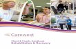 Rehabilitation & Recovery - Carewestcarewest.ca/dir/.../07/RR-Handbook-August...COVERS.pdf · 4, hospice, subacute rehabilitation and recovery services, day programs and community
