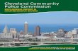 Cleveland Community Police Commission · for us to impact reforms and improve the police community relationship. We hope that our efforts continue to ... • Building trust and strengthen