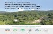 Proceedings of a national workshop Mainstreaming ... · 3.5 Mapping Carbon Benefits and Species Richness in Community Forestry in Nepal 105 ... degraded forests and wildlife habitats
