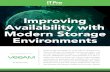 Improving Availability with Modern Storage Environments · are opting to use flash storage as a part of hybrid arrays or the newer all-flash arrays (AFA). • Hybrid Arrays — By