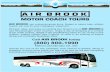 A I R B R O O K · MOTOR COACH TOURS A I R B R O O K AIR BROOK can customize group tours, theater or casino trips, athletic events, etc. just for your colleagues’enjoyment. Sit