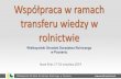 Wielkopolski Ośrodek Doradztwa Rolniczego w Poznaniuksow.pl/fileadmin/user_upload/ksow.pl/PROJEKTY... · Wykorzystanie istniejącej bazy w dziedzinie doradztwa i ochrony roślin,
