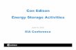 Con Edison Energy Storage Activities · Innovating Solutions: Brooklyn-Queens Demand Management Program Targeted Area (4 Networks) Deferral of $1 billion in traditional network upgrades