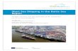 Short Sea Shipping in the Baltic Sea Region: Freight ...€¦ · short sea shipping in the baltic sea region: freight volumes and the potential of 45' containers isl iii content management