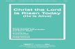 Christ the Lord Is Risen Today Digital Anthem...Christ the Lord Is Risen Today (He Is Alive) 45757-3633-7 Christ the Lord Is Risen Today (He Is Alive) (Arr. Cottrell) SATB Orchestrated