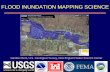 FLOOD INUNDATION MAPPING SCIENCE...Flood Information –from a point on the landscape to geospatial products FIM USGS Real-time streamgage data National Weather Service flood forecasts