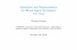 Assertions and Measurements for Mixed-Signal Simulation ...maler/Papers/slides-thesis-thomas.pdf · Assertions and Measurements for Mixed-Signal Simulation PhD Thesis Thomas Ferr