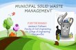 MUNICIPAL SOLID WASTE MANAGEMENT · 2014-11-21 · CE 2039 MUNICIPAL SOLID WASTE MANAGEMENT • UNIT I SOURCES AND TYPES OF MUNICIPAL SOLID WASTES Sources and types of solid wastes
