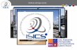 Welcome to ISICS Technical Webinar · through the support of three geo-redundant cores. Geo Redundant Cores 8 . The ISICS platform is designed to have triple redundancy ... MOBILE