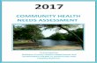 COMMUNITY HEALTH NEEDS ASSESSMENT - SRMC · 2017-05-09 · Community Health Needs Assessment Team develops a standalone report to document the process, as well as the findings, of