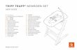 TRIPP TRAPP NEWBORN SET · 2019-10-03 · tripp trapp® newborn set user guide designed to be closer™ k ae مدختسلما ليلد bg РЪКОВОДСТВО ЗА ПОТРЕБИТЕЛЯ