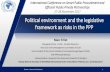 Political environment and the legislative framework as risks in ......Political environment and the legislative framework as risks in the PPP Marc Frilet Managing Partner «Frilet