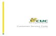 Effective: June 1, 2018 - Caribbean Utilities · Caribbean Utilities Company, Ltd. : Customer Service Code - Effective: June 1, 2018 Page 5. 4 CUSTOMER EQUIPMENT . CUC’s service