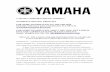 YAMAHA CORPORATION OF AMERICA SUMMER …includes the Cubase AI5 48-track DAW program, Yamaha YC-3B soft synth organ and Steinberg Prologue analog modeling synth. The MOX8 (MSRP: $1,999),