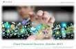 Cloud Financial Services. October 20152+-+Mari… · Cloud Control Matrix . CSP audit . Cloud Security Measures contracts . Risks identification . Security Strategy . Security Controls